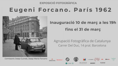 Exposició fotogràfica EUGENI FORCANO. PARIS 1962