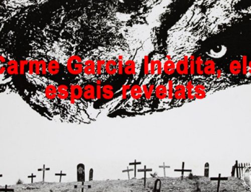Carme Garcia Inèdita, els espais revelats
