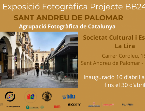 Exposició externa “Sant Andreu de Palomar”a la Societat Cultural i Esportiva La Lira